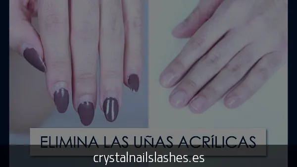 cómo quitar las uñas acrilicas fácilmente